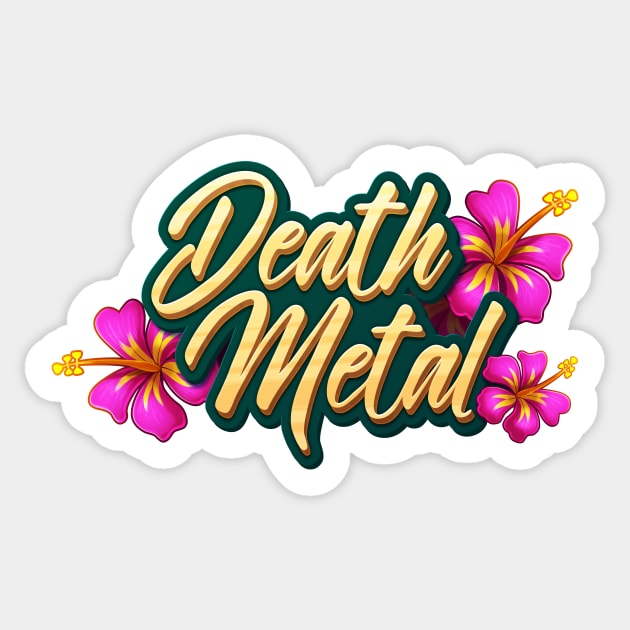 Death Metal Hawaii Sticker by RemcoBakker